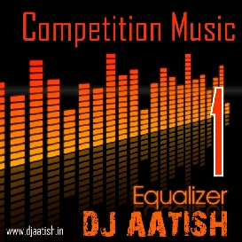 Track 01 - Competition Music (2014) - DJ AATISH-(Bhojpurisuno.com)