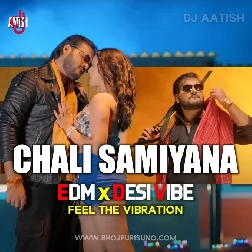 Chali Samiyana Me Tohre Chalte Goli (Kallu ) EDM Desi Vibe Retro Style - DJ AATISH