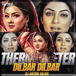 Dilbar Dilbar x Tharmamiter - HARD EDM Mix - DJ AATISH